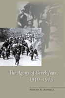 Agony of Greek Jews, 1940–1945
