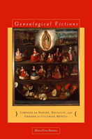 Genealogical Fictions