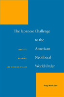 Japanese Challenge to the American Neoliberal World Order