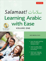 Salamaat! Learning Arabic with Ease Learn the Building Blocks of Modern Standard Arabic (Includes Free Online Audio)