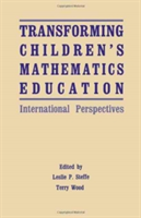 Transforming Children's Mathematics Education