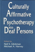 Culturally Affirmative Psychotherapy With Deaf Persons