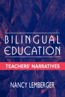 Bilingual Education Teachers' Narratives