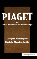 Piaget Or the Advance of Knowledge