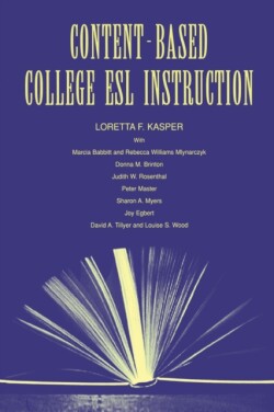 Content-Based College ESL Instruction