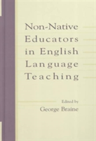 Non-native Educators in English Language Teaching