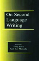 On Second Language Writing