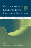 Classification of Developmental Language Disorders