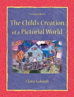 Child's Creation of A Pictorial World