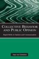 Collective Behavior and Public Opinion