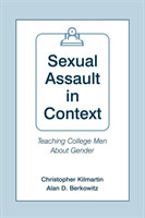 Sexual Assault in Context