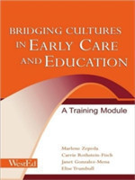 Bridging Cultures in Early Care and Education