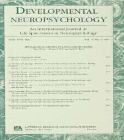 Origins of Language Disorders A Special Issue of developmental Neuropsychology