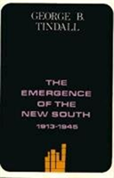 Emergence of the New South, 1913-1945