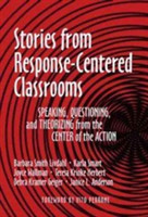 Stories from Response-Centered Classrooms
