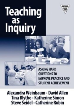 Teaching As Inquiry