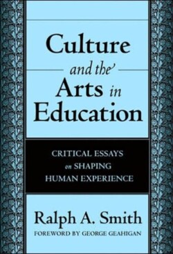 Culture and the Arts in Education