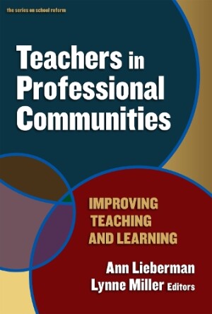 Teachers in Professional Communities