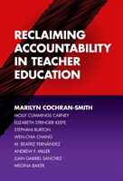 Reclaiming Accountability in Teacher Education