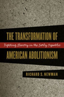 Transformation of American Abolitionism