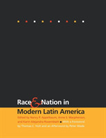 Race and Nation in Modern Latin America