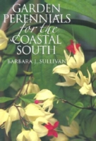 Garden Perennials for the Coastal South