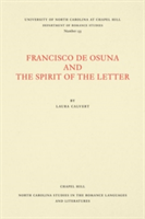 Francisco de Osuna and the Spirit of the Letter