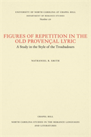 Figures of Repetition in the Old Provençal Lyric