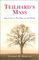 Teilhard's Mass