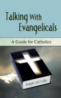 Talking with Evangelicals