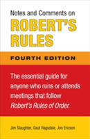Notes and Comments on Robert's Rules, Fourth Edition