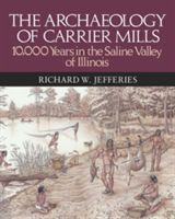 Archaeology of Carrier Mills