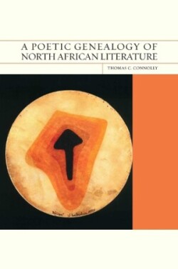 Poetic Genealogy of North African Literature