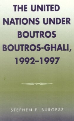 United Nations under Boutros Boutros-Ghali, 1992-1997