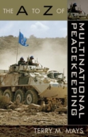 A to Z of Multinational Peacekeeping