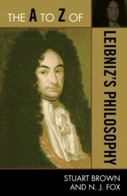 A to Z of Leibniz's Philosophy