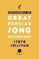 Encyclopedia of Great Popular Song Recordings
