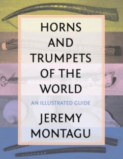 Horns and Trumpets of the World