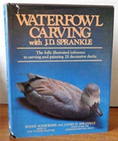 Waterfowl Carving with J.D.Sprankle