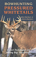 Bowhunting Pressured Whitetails