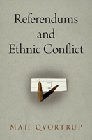 Referendums and Ethnic Conflict