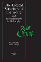 Logical Structure of the World and Pseudoproblems in Philosophy