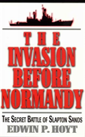 Invasion Before Normandy