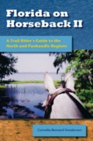 Florida on Horseback II