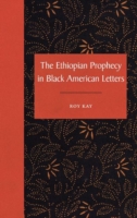 Ethiopian Prophecy in Black American Letters