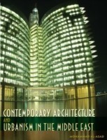 Contemporary Architecture and Urbanism in the Middle East