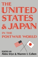 United States and Japan in the Postwar World
