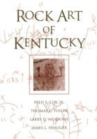 Rock Art Of Kentucky