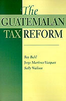 Guatemalan Tax Reform