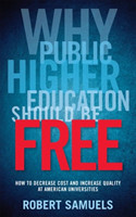 Why Public Higher Education Should Be Free